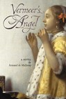 Vermeer's Angel - Armand de Malleray - 9781990685651