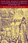 The Mystical Body on its March Through Time - John C. Rao - 9781990685996