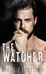 The Watcher - Melanie Moreland - 9781990803116