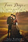 Four Days at Netherfield - Jann Rowland - 9781990856556