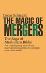 The Magic of Mergers - Oscar Schisgall - 9781990875007