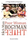 Rich Man, Poor Woman, Bogyman, Thief - CO Stephens ; William O'Dowda - 9781990919022