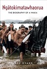 Ngatokimatawhaorua - Jeff Evans - 9781991151193