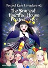 The Scariest Haunted House Project - Ever! (Manga Edition) - Gary M Nelson ; Hiroaki Ishihara - 9781991154408