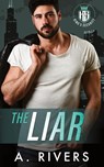 The Liar - A. Rivers - 9781991300157