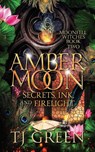 Amber Moon - Tj Green - 9781991313294