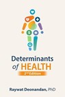 Determinants of Health, 2nd Edition - Raywat Deonandan - 9781996824313