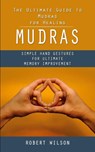 Mudras - Robert Wilson - 9781998038138