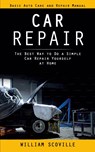 Car Repair - William Scoville - 9781998038886