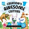 Creation's Awesome Critters - Phil Callaway - 9781998048137