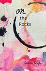 On the Rocks - Suzan Digh - 9781998061235