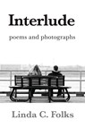 Interlude - Linda C. Folks - 9781998149902