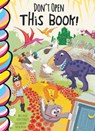Don't Open This Book! - Elena Sturgess - 9781998211722