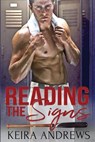 Reading the Signs - Keira Andrews - 9781998237197