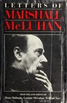 Letters of Marshall McLuhan - Marshall McLuhan - 9781998336234