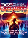 365 Thought-Provoking Questions for Boys Aged 15-17 - Mauricio Vasquez ; Devon Abbruzzese ; Aria Capri Publishing - 9781998402427