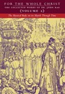 The Mystical Body on its March Through Time: Volume 2 (The Collected Works of Dr. John Rao) - John C. Rao - 9781998492008