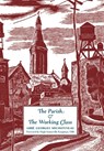 The Parish & The Working Class - Georges Michonneau - 9781998492237