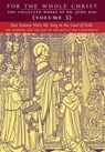 Your Statutes Were My Song in the Land of Exile: Volume 3 (The Collected Works of Dr. John Rao) - John C. Rao - 9781998492350