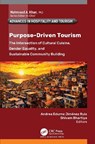 Purpose-Driven Tourism - Andrea Edurne Jimenez Ruiz ; Shivam Bhartiya - 9781998511648