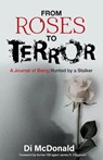 From Roses to Terror - Di McDonald - 9781998528158