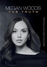 The Truth - Megan Woods - 9781998532292