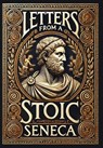 Letters from a Stoic (Collector's Edition) (Laminated Hardback with Jacket) - Lucius Annaeus Seneca - 9781998621484