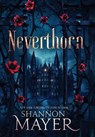 Neverthorn - Shannon Mayer - 9781998676101