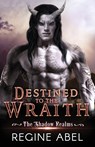 Destined to the Wraith - Abel - 9781998678365