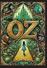 The Wizard of Oz (Collector's Edition) (Laminated Hardback with Jacket) - L. Frank Baum - 9781998736027