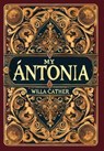 My Ántonia (Collector's Edition) (Laminated Hardback with Jacket) - Willa Cather - 9781998736805