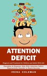 Attention Deficit - Irena Coleman - 9781998769575