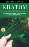 Kratom - Linette Gentry - 9781998769834