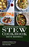 Stew Cookbook - Edith Maxwell - 9781998901487
