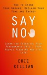 Say No - Eric Killian - 9781998927685