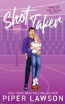 Shot Taker - Piper Lawson - 9781998947393