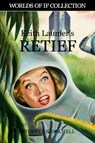 Keith Laumer's Retief - Keith Laumer - 9781999011543