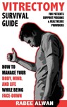 Vitrectomy Survival Guide - Rabee Alwan - 9781999183417