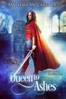 Queen to Ashes - Mallory ; Mallory McCartney - 9781999254773