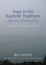Yoga in the Kashmir Tradition - Billy Doyle - 9781999353568