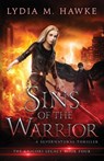 Sins of the Warrior - Lydia M Hawke - 9781999498061