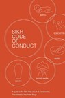 Sikh Code of Conduct -  - 9781999605247