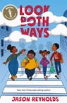 Look Both Ways - Jason Reynolds - 9781999642594