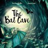The Bat Cave - WALKER,  Jonathan - 9781999760656