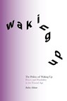 The Politics of Waking Up - Indra Adnan - 9781999836849
