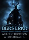 Berserkr - Wulfric Thorsson ; Soturi Karhu - 9781999873783