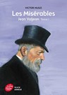 LES MISERABLES JEAN VALJEAN ABRIDGED FOR - VICTOR HUGO - 9782010015779