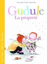 La propreté selon Gudule - Fanny Joly-Berbesson - 9782010039898
