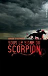 Sous le signe du scorpion - Maggie Stiefvater - 9782012027244