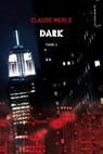 Dark 3 - Storm - Claude Merle - 9782012034426